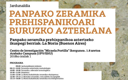 Jardunaldia: PANPAKO ZERAMIKA PREHISPANIKOARI BURUZKO AZTERLANA, La Noria (Buenos Aires)