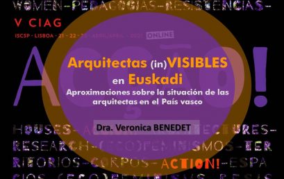 Adelantos de la investigación «Arquitectas (in)VISIBLES en Euskadi»