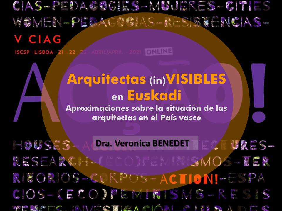 Adelantos de la investigación «Arquitectas (in)VISIBLES en Euskadi»